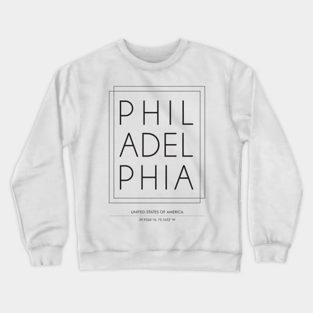 Philadelphia city Minimal Typography 2 Crewneck Sweatshirt by StudioGrafiikka